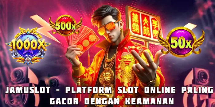 Jamuslot – Platform Slot Online Paling Gacor dengan Keamanan