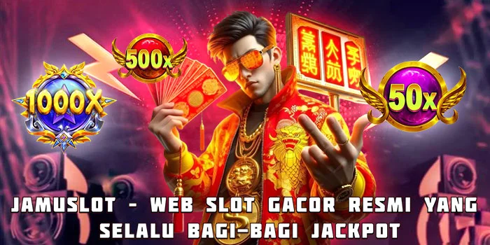 Jamuslot – Web Slot Gacor Resmi yang Selalu Bagi-Bagi Jackpot